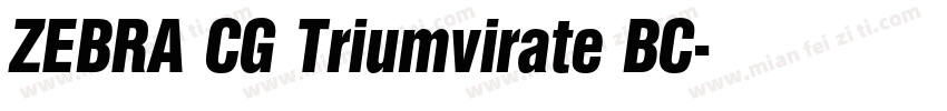 ZEBRA CG Triumvirate BC字体转换